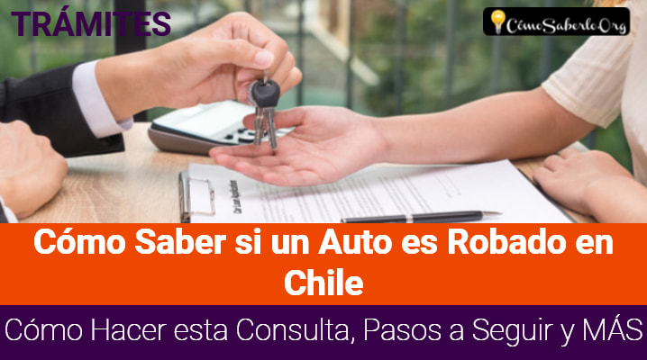 Cómo Saber si un Auto es Robado en Chile
