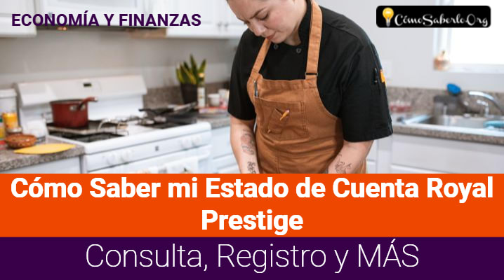 Cómo Saber mi Estado de Cuenta Royal Prestige			 			