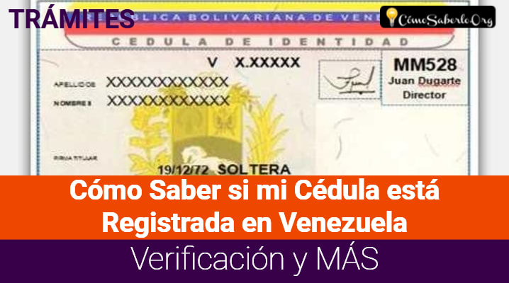 Cómo Saber si mi Cédula está Registrada en Venezuela