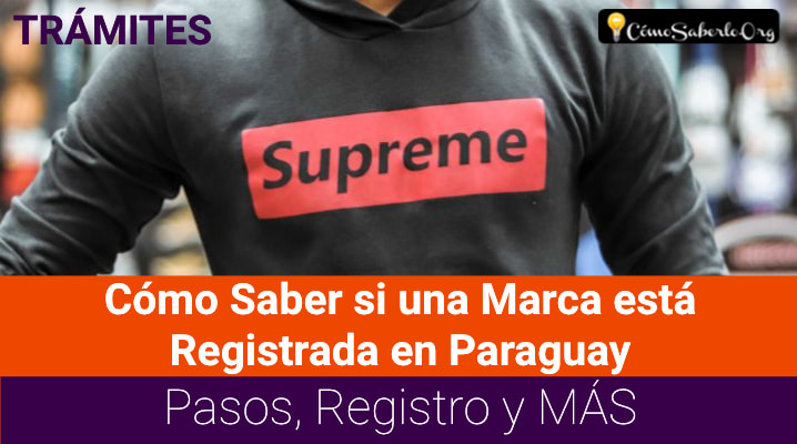 Cómo Saber si una Marca está Registrada en Paraguay