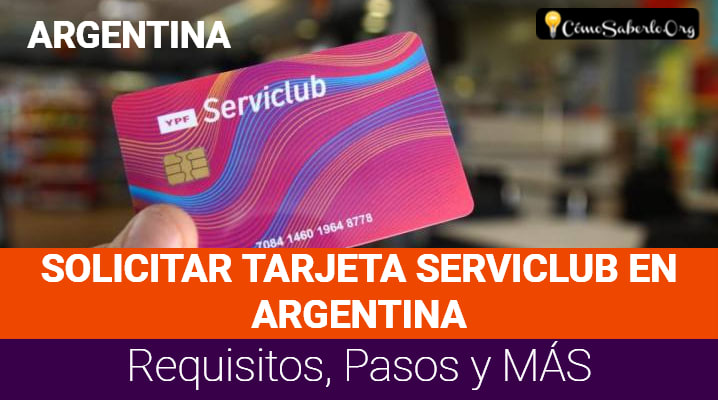Solicitar Tarjeta Serviclub en Argentina