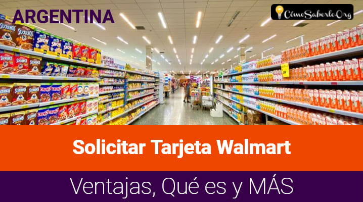 Solicitar Tarjeta Walmart en Argentina