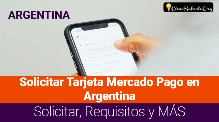 Solicitar Tarjeta Mercado Pago en Argentina